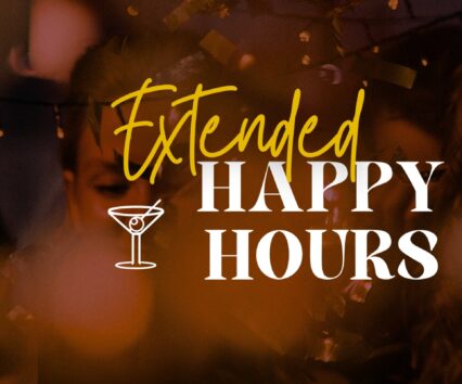 Extended Happy Hours